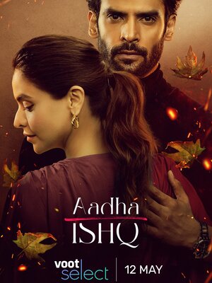 Aadha Ishq 2022 Season 1 Movie